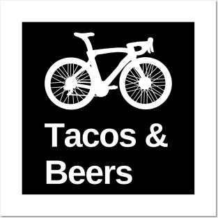 Cycling, Tacos and Beers Cycling Shirt, Bicycles Tacos and Beers, Bikes Tacos and Beers, Bicycles and Tacos, Bikes and Beer Lover, Taco Lover, Cycling T-Shirt Posters and Art